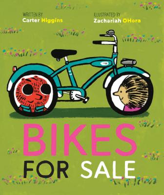 Bikes for Sale (Story Books for Kids, Books about Friendship, Preschool Picture Books) - Higgins, Carter