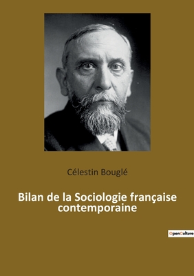 Bilan de la Sociologie franaise contemporaine - Bougl, Clestin