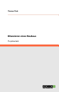 Bilanzieren Eines Neubaus