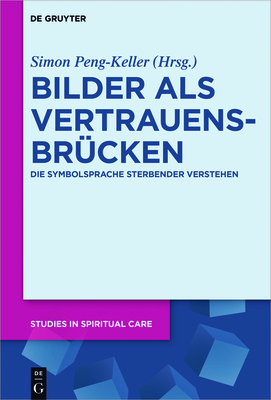 Bilder als Vertrauensbrcken - Peng-Keller, Simon (Editor)