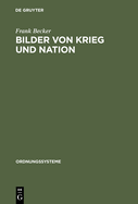 Bilder Von Krieg Und Nation