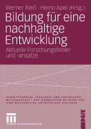 Bildung Fr Eine Nachhaltige Entwicklung: Aktuelle Forschungsfelder Und -Anstze