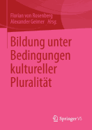 Bildung Unter Bedingungen Kultureller Pluralitat