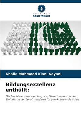 Bildungsexzellenz enthllt - Kiani Kayani, Khalid Mahmood