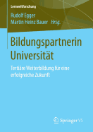 Bildungspartnerin Universitat: Tertiare Weiterbildung Fur Eine Erfolgreiche Zukunft