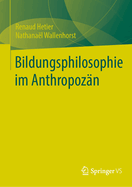 Bildungsphilosophie im Anthropozn
