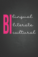 Bilingual Biliterate Bicultural: Libreta Rayada con tema de Maestra de Espaol Spanish Teacher Hoja Blanca 6 x 9 in 120 paginas