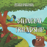 Bilingual Friendship: Amizade Bilngue