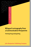 Bilingual Lexicography from a Communicative Perspective