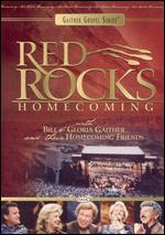Bill and Gloria Gaither and Their Homecoming Friends: Red Rocks Homecoming - 