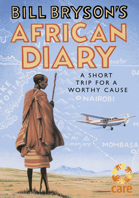 Bill Bryson's African Diary - Bryson, Bill