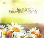 Bill Gaither and Bluegrass Favorites