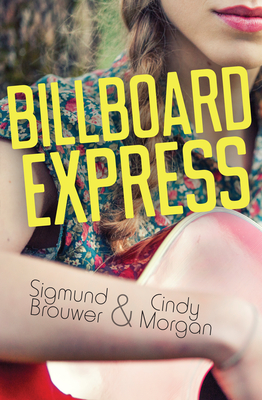 Billboard Express - Brouwer, Sigmund, and Morgan, Cindy