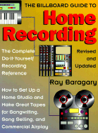 Billboard Guide to Home Recording - Baragary, Ray