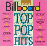 Billboard Top Pop Hits: 1962 - Various Artists