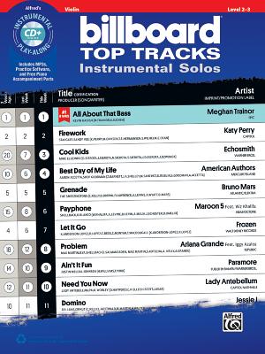 Billboard Top Tracks Instrumental Solos for Strings: Violin, Book & CD - Galliford, Bill (Editor)