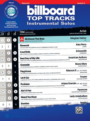 Billboard Top Tracks Instrumental Solos: Horn in F, Book & CD - Galliford, Bill (Editor)