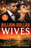 Billion-Dollar Wives: Mills & Boon Modern: Her Twin Secret / Still the Greek's Wife (Brides for Greek Brothers)