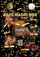 Bill's Magic Box II