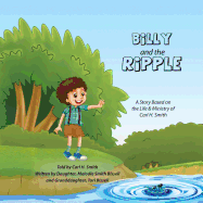 Billy and the Ripple: The Story of Carl H. Smith