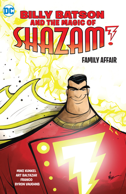 Billy Batson and the Magic of Shazam! Family Affair - 