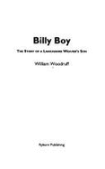 Billy Boy: The Story of a Lancashire Weaver's Son