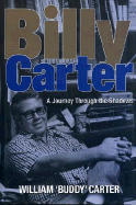 Billy Carter: A Journey Through the Shadows