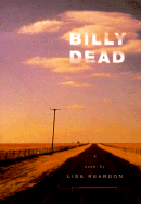 Billy Dead: 1 - Reardon, Lisa