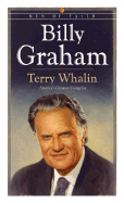 Billy Graham: America's Greatest Evangelist - Whalin, Terry