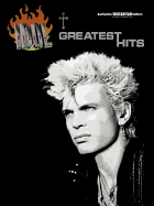 Billy Idol -- Greatest Hits: Authentic Guitar Tab