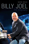 Billy Joel: The Biography