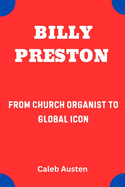 Billy Preston: From Church Organist to Global Icon