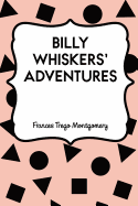Billy Whiskers' Adventures