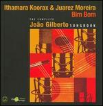 Bim Bom: The Complete Joo Gilberto Songbook