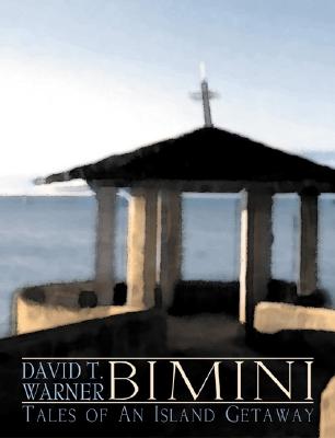 Bimini - Warner, David T