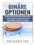 Bin?re Optionen: Schritt Fur Schritt Anleitung Zum Geld Verdienen Mit Volatility Index Trading