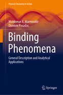 Binding Phenomena: General Description and Analytical Applications