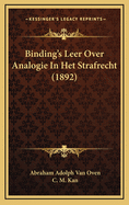 Binding's Leer Over Analogie in Het Strafrecht (1892)
