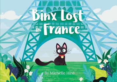 Binx Lost in France - Hird, Michelle