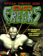 Bio Freaks Official Strategy Guide - Brady Games, and BradyGames