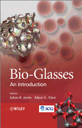 Bio-Glasses: An Introduction