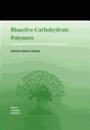 Bioactive Carbohydrate Polymers