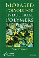 Biobased Polyols
