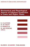 Biochemical and Physiological Aspects of Ethylene Production in Lower and Higher Plants