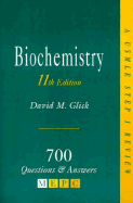 Biochemistry: A USMLE Step 1 Review: 700 Questions & Answers