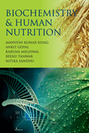 Biochemistry & Human Nutrition