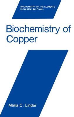 Biochemistry of Copper - Linder, Maria C