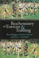 Biochemistry of Exercise and Training