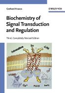 Biochemistry of Signal Transduction and Regulation - Krauss, Gerhard