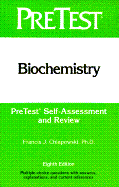 Biochemistry: Pretest Self-Assessment and Review - McGraw-Hill, and Chlapowski, Francis J (Editor)